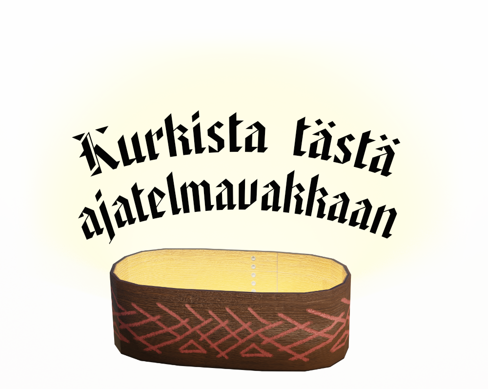 Kurkista tästä Ajatelmavakkaan